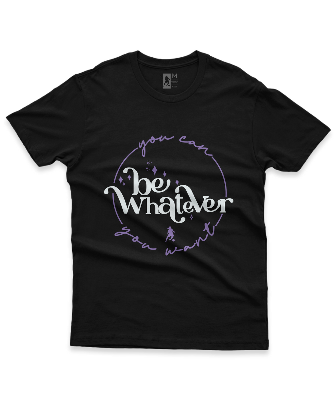 Camiseta Infantil Algodão Be Whatever